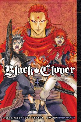 Black clover. Volume 4, The crimson lion king