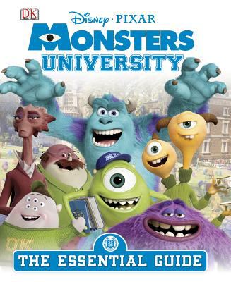 Monsters University : the essential guide