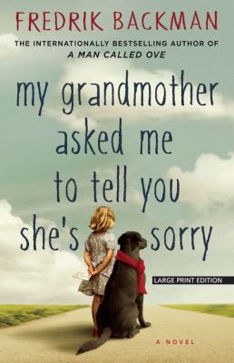 My grandmother asked me to tell you she's sorry