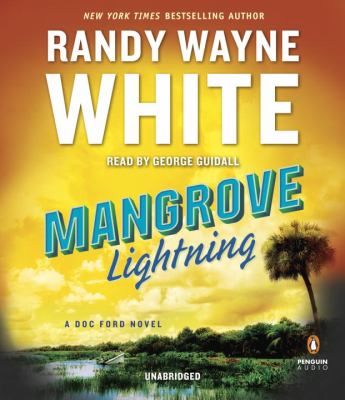 Mangrove lightning : a novel