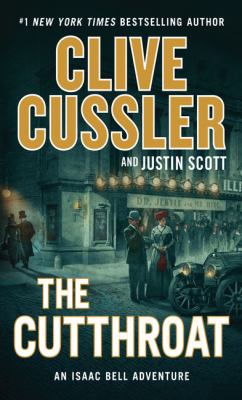 The cutthroat : an Isaac Bell adventure