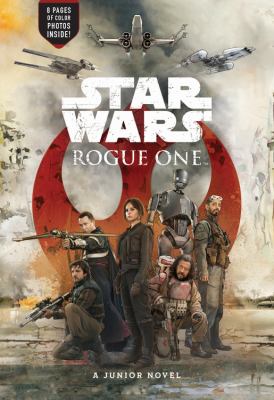 Rogue One : a junior novel