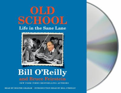 Old school : life in the sane lane