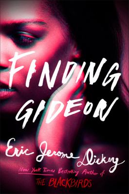 Finding Gideon.