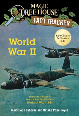 Magic Tree House Fact Tracker : World War II