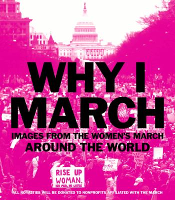 Why I march : images from the Women's March around the world