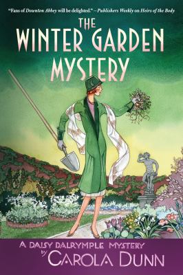 The winter garden mystery : a Daisy Dalrymple mystery