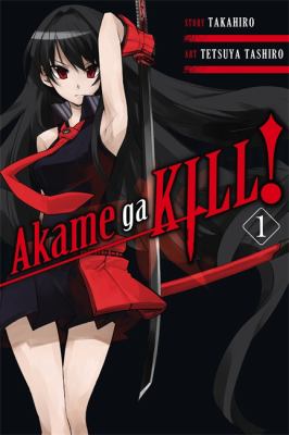 Akame ga kill!. Volume 1