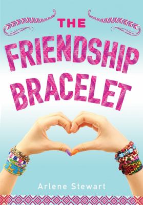 The friendship bracelet