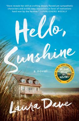 Hello, Sunshine : a novel