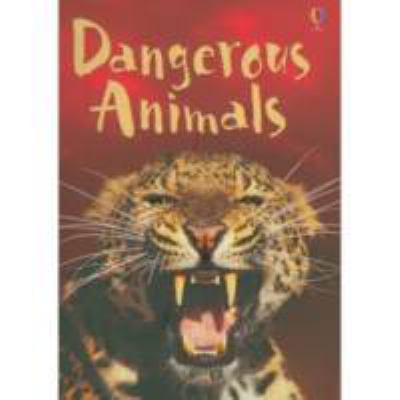 Dangerous animals