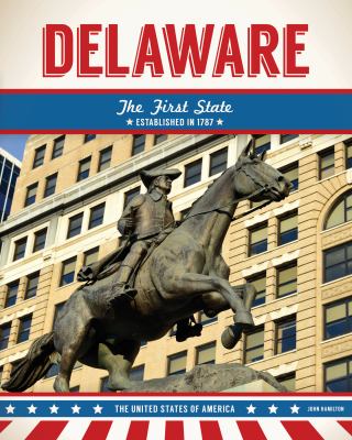 Delaware : the First State