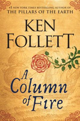 A column of fire : a novel