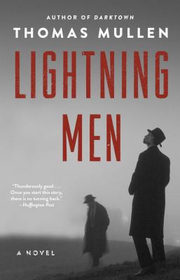 Lightning men : a novel