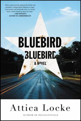 Bluebird, bluebird : a novel