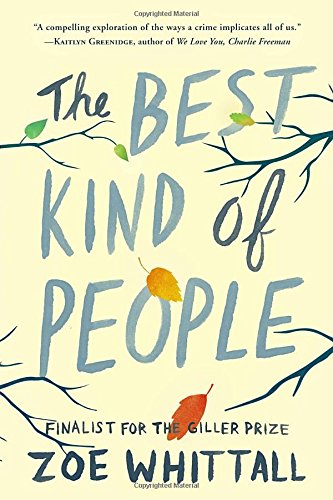 The best kind of people : a novel