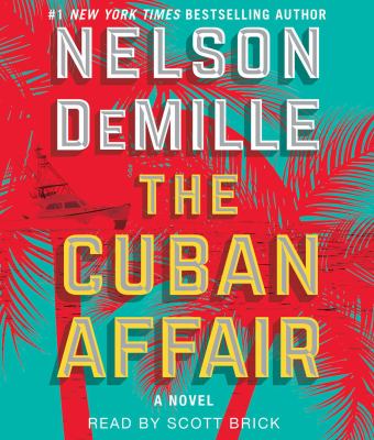 The Cuban affair : a novel