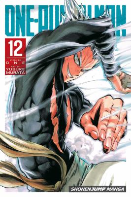 One-punch man. Vol. 12, The strong ones