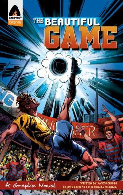 The beautiful game : a graphic novel