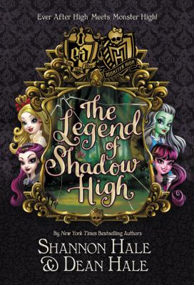 The legend of Shadow High