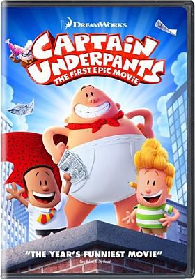 Captain Underpants: The First Epic Movie.