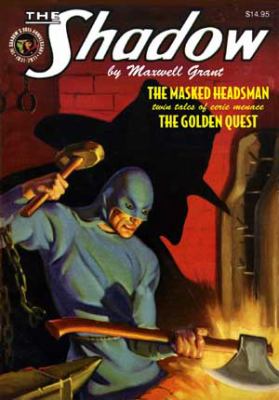 The golden quest and The masked headsman