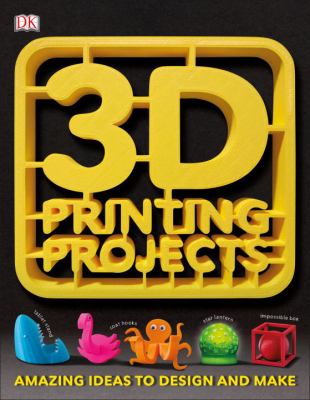 3D printing projects