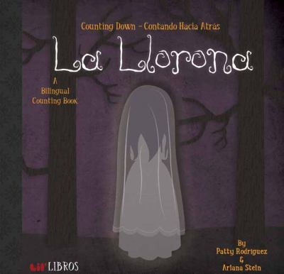 La Llorona : counting down = contando hacia atrás