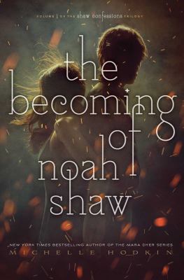 The becoming of Noah Shaw