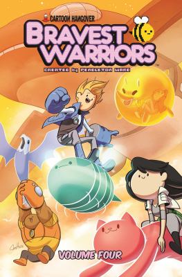 Bravest warriors. Volume 4 /