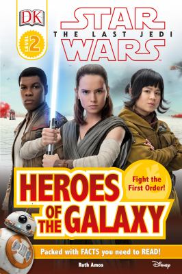 Star wars : Heroes of the galaxy