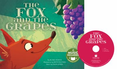 The Fox And The Grapes .