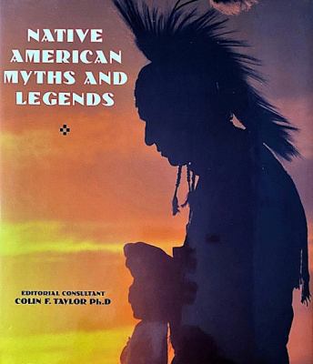 Native American Myths and Legends