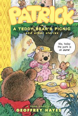 Patrick in A teddy bear's picnic and other stories : a Toon book