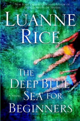 The deep blue sea for beginners: a novel