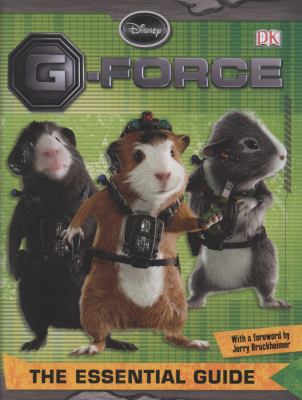 G-force : the essential guide