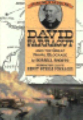 David Farragut and the great naval blockade