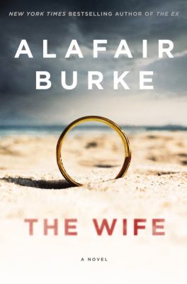 The wife : a novel of psychological suspense