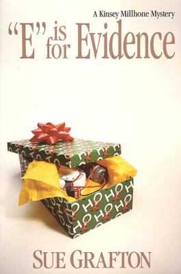 E" is for evidence : a Kinsey Millhone mystery