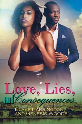 Love, lies & consequences