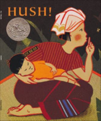 Hush! : a Thai lullaby