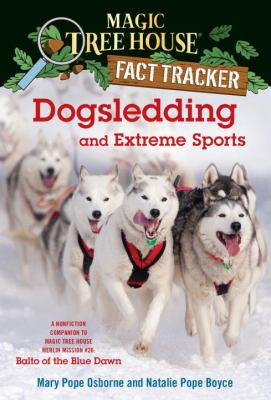 Dogsledding and extreme sports