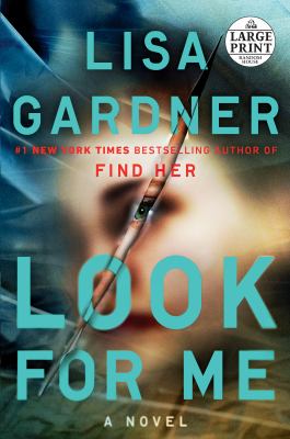 Look for me : a novel