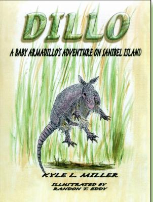 Dillo : a baby armadillo's adventure on Sanibel Island