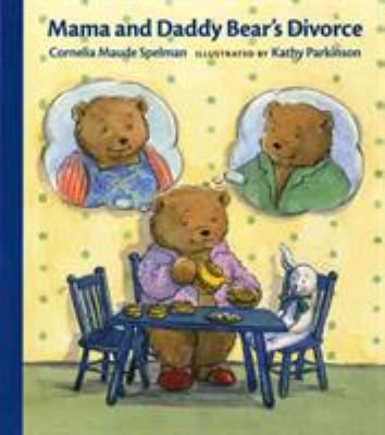 Mama and Daddy Bear's divorce
