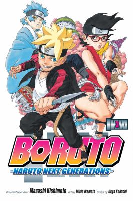 Boruto, Naruto next generations. Volume 3, My story!!