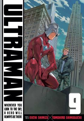 Ultraman. Vol. 9, Whenever you look to the sky, a hero will always be there