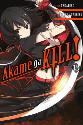 Akame ga kill! Volume 13 /