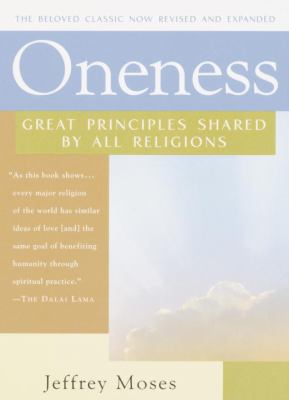 Oneness : great principles shared by all religions