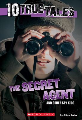 The secret agent : and other spy kids